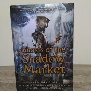 Ghosts of the Shadow Market